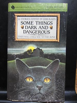 Seller image for SOME THINGS DARK AND DANGEROUS for sale by The Book Abyss
