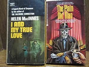 Seller image for I AND MY TRUE LOVE / THE PLAIN OLD MAN for sale by The Book Abyss