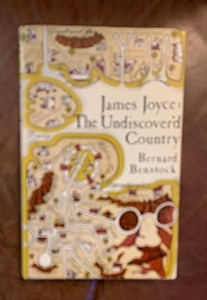 Seller image for James Joyce: The Undiscover'd Country for sale by Three Geese in Flight Celtic Books