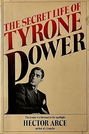 The Secret Life of Tyrone Power