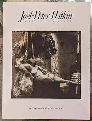 Seller image for Joel-Peter Witkin, Forty Photographs for sale by Moe's Books