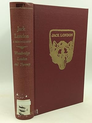 Seller image for JACK LONDON: A Bibliography for sale by Kubik Fine Books Ltd., ABAA