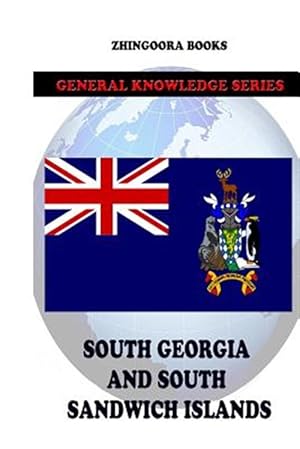 Bild des Verkufers fr South Georgia and South Sandwich Islands zum Verkauf von GreatBookPrices