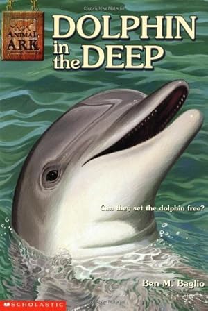 Seller image for Dolphin in the Deep (Animal Ark Series #22) for sale by Reliant Bookstore