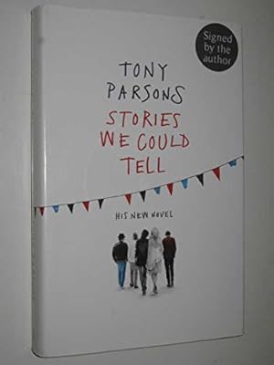 Seller image for Stories We Could Tell Signed ed for sale by WeBuyBooks