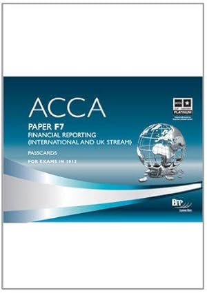 Seller image for ACCA - F7 Financial Reporting (International): Paper F7: Passcard (ACCA - F7 Financial Reporting (International): Passcard) for sale by WeBuyBooks