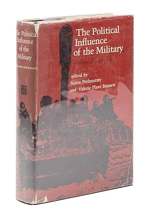 Bild des Verkufers fr The Political Influence of the Military, A Comparative Reader zum Verkauf von The Lawbook Exchange, Ltd., ABAA  ILAB