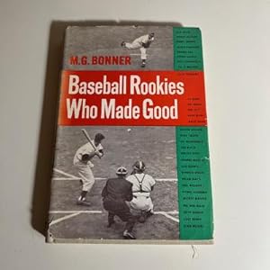 Baseball Rookies Who Made Good