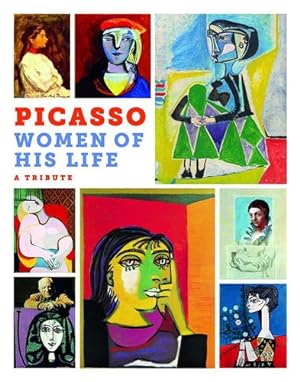 Seller image for Picasso: The Women in His Life. A Tribute by M ¼ller, Markus [Hardcover ] for sale by booksXpress