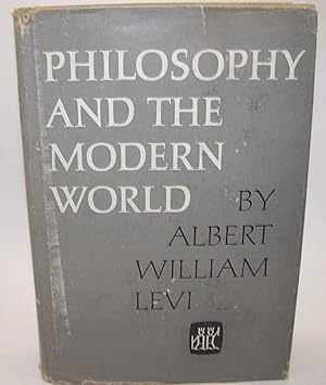 Bild des Verkufers fr Philosophy and the Modern World zum Verkauf von Easy Chair Books