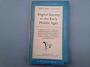 Imagen del vendedor de English society in the early Middle Ages (1066-1307) (Pelican history of England series;vol.3) a la venta por Goldstone Rare Books