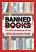 Seller image for Banned Books: The Controversy Over What Students Read [Hardcover ] for sale by booksXpress