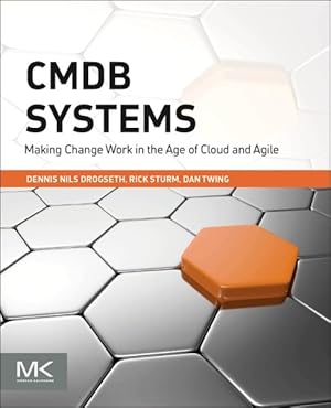 Seller image for CMDB Systems : Making Change Work in the Age of Cloud and Agile for sale by GreatBookPricesUK