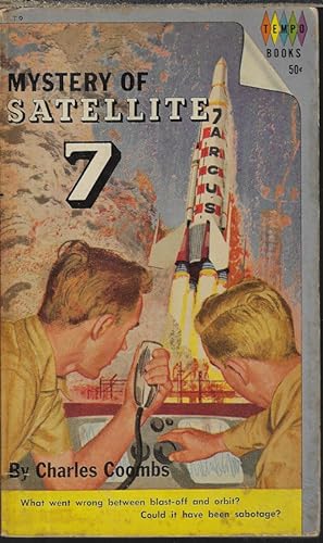 Seller image for MYSTERY OF SATELLITE 7 for sale by Books from the Crypt