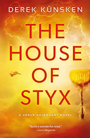 Seller image for House of Styx: Volume 1 (Venus Ascendant) for sale by WeBuyBooks