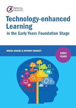 Bild des Verkufers fr Technology-Enhanced Learning in the Early Years Foundation Stage zum Verkauf von WeBuyBooks