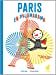 Image du vendeur pour Paris en pyjamarama (French Edition) [FRENCH LANGUAGE - Soft Cover ] mis en vente par booksXpress