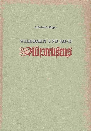 Bild des Verkufers fr Wildbahn und Jagd Altpreuens im Wandel der geschichtlichen Jahrhunderte. zum Verkauf von Antiquariat Bernhardt