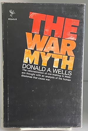 Seller image for The War Myth for sale by Books Galore Missouri