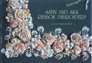 Seller image for Satin and Silk Ribbon Embroidery for sale by WeBuyBooks