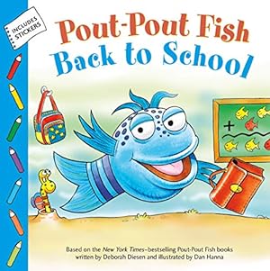 Image du vendeur pour Pout-Pout Fish: Back to School (A Pout-Pout Fish Paperback Adventure) mis en vente par Reliant Bookstore