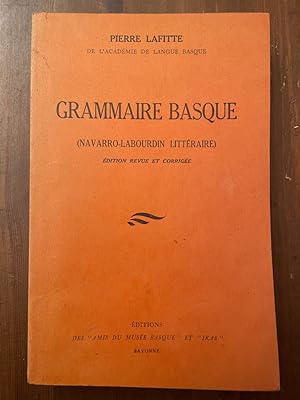 Image du vendeur pour Grammaire basque : Navarro-labourdin littraire mis en vente par Librairie des Possibles