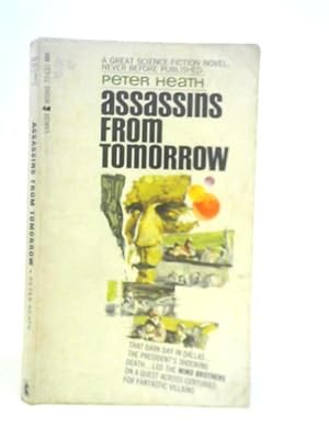 Bild des Verkufers fr Assassins from Tomorrow zum Verkauf von World of Rare Books