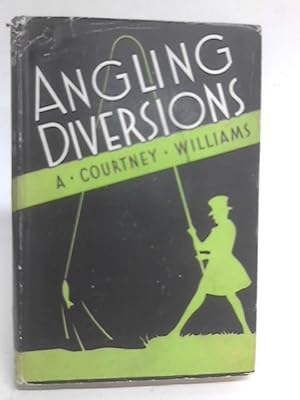 Seller image for Angling Diversions for sale by World of Rare Books