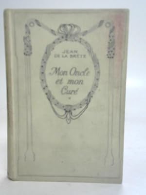 Imagen del vendedor de Mon Oncle et Mon Cure a la venta por World of Rare Books