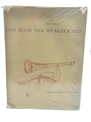 Imagen del vendedor de Das Buch der Werkzeichen a la venta por World of Rare Books