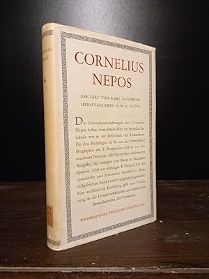 Seller image for Cornelius Nepos. Erklrt von Karl Nipperdey. Herausgegeben von K. Witte. for sale by Antiquariat Kretzer