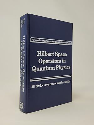 Seller image for Hilbert Space Operators in Quantum Physics for sale by Munster & Company LLC, ABAA/ILAB