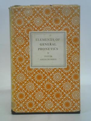 Seller image for Elements of General Phonetics for sale by World of Rare Books