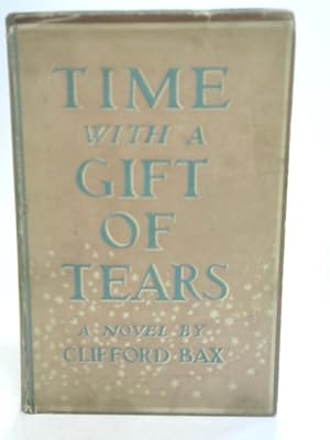 Seller image for Time With a Gift of Tears for sale by World of Rare Books