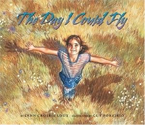 Seller image for The Day I Could Fly for sale by WeBuyBooks