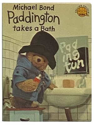 Seller image for Paddington Takes a Bath for sale by Yesterday's Muse, ABAA, ILAB, IOBA