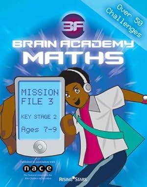 Bild des Verkufers fr Brain Academy Maths Mission File 3 (Ages 7-9) zum Verkauf von WeBuyBooks