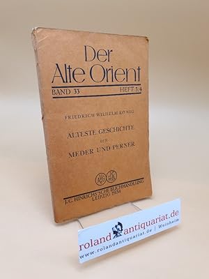 Immagine del venditore per lteste Geschichte der Meder und Perser ; Der alte Orient ; Band 33, Heft 3/4 venduto da Roland Antiquariat UG haftungsbeschrnkt