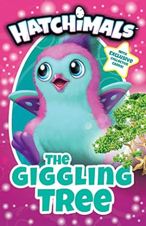 Seller image for The Giggling Tree (Hatchimals) for sale by Reliant Bookstore