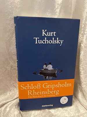 Bild des Verkufers fr Schlo Gripsholm / Rheinsberg: Ein Bilderbuch fr Verliebte (Klassiker der Weltliteratur) zum Verkauf von Antiquariat Jochen Mohr -Books and Mohr-