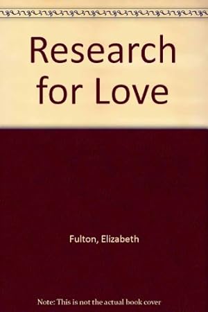Imagen del vendedor de Research for Love a la venta por WeBuyBooks