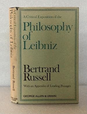 Imagen del vendedor de A Critical Exposition of the Philosophy of Leibniz a la venta por boredom books