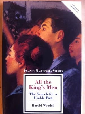 Seller image for All the King's Men: the Search for a Usable Past (No 112) (Twayne's Masterwork Studies) for sale by WeBuyBooks