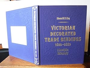 Immagine del venditore per Victorian Decorated Trade Bindings, 1830-1880: A Descriptive Bibliography venduto da Old Scrolls Book Shop