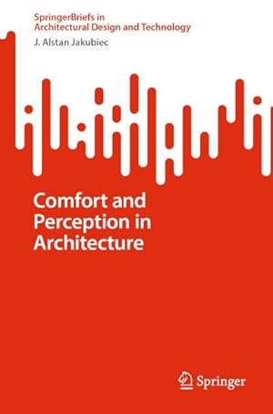 Image du vendeur pour Comfort and Perception in Architecture mis en vente par BuchWeltWeit Ludwig Meier e.K.
