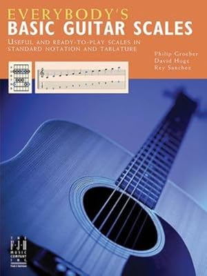 Seller image for Everybody's Basic Guitar Scales by Philip Groeber, David Hoge, Rey Sanchez [Sheet music ] for sale by booksXpress