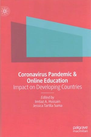 Immagine del venditore per Coronavirus Pandemic & Online Education : Impact on Developing Countries venduto da GreatBookPricesUK