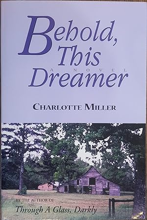 Seller image for Behold, This Dreamer for sale by The Book House, Inc.  - St. Louis