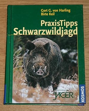 Bild des Verkufers fr Praxistipps Schwarzwildjagd. zum Verkauf von Antiquariat Gallenberger