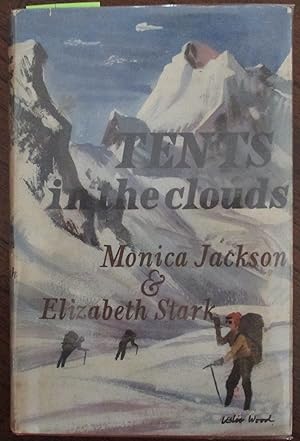 Seller image for Tents in the Clouds: The First Women's Himalayan Expedition for sale by Reading Habit